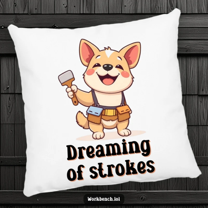 Funny pillow featuring a playful dog in a tool belt, gleefully holding a paintbrush, offering comfort and art-themed amusement.