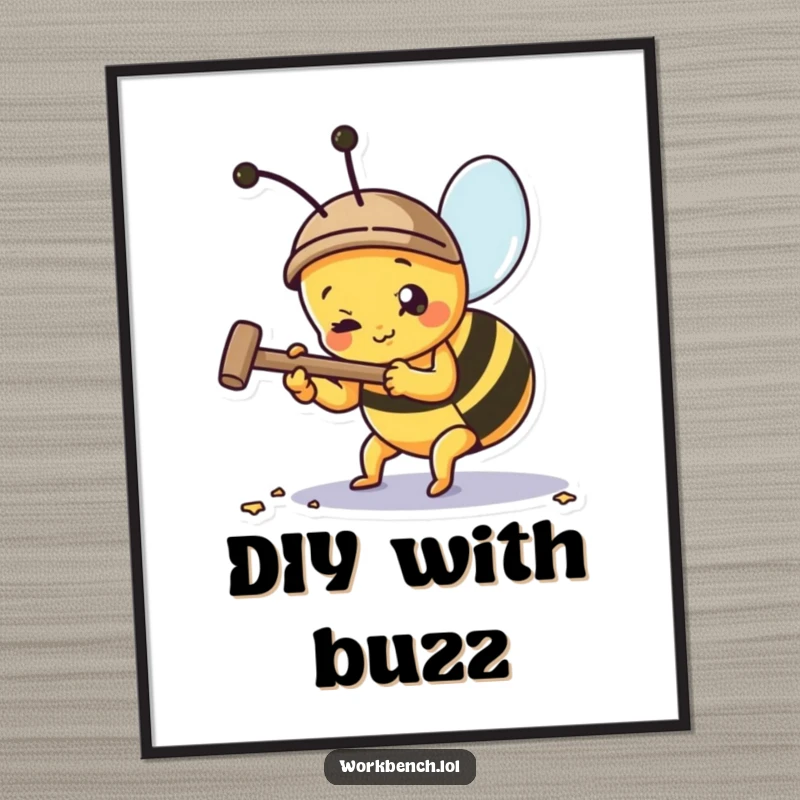 Funny bee hammering a nail artwork, a vibrant and humorous illustration for wall decor.