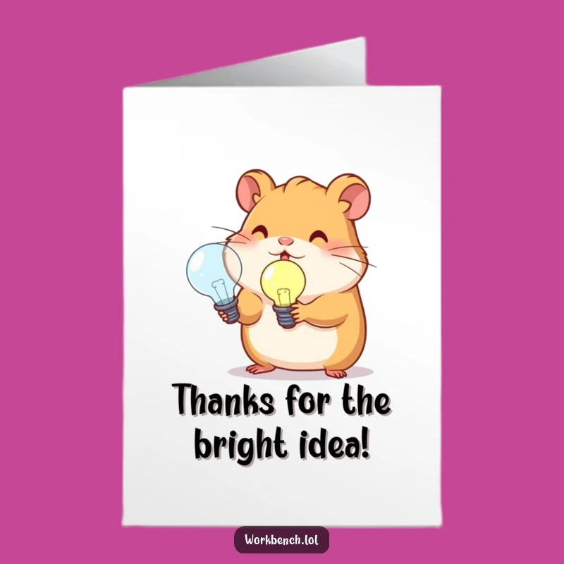 Free Printable Thank You Card: Hamster Lightbulb, Funny Downloadable Gift!